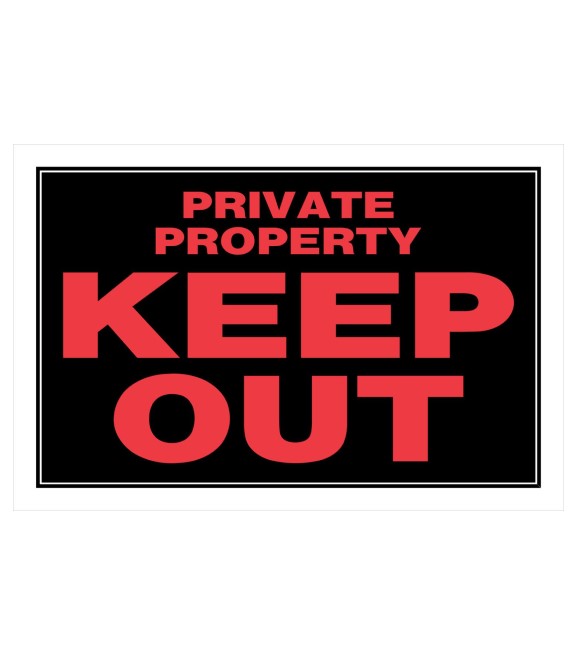 Hillman, Private Property Keep Out Sign, 8