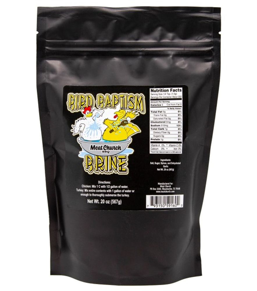 Meat Church, Bird Baptism Poultry Brine, 20 oz